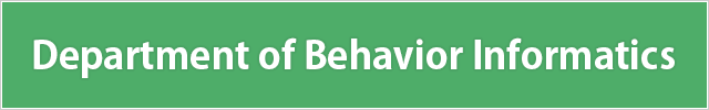 Department of Behavior Informatics